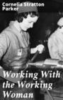 Working With the Working Woman