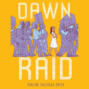 Dawn Raid (Unabridged)