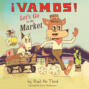 Vamos! Let's Go to the Market (Unabridged)
