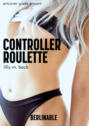 Controller Roulette