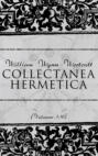Collectanea Hermetica (Volumes 1-10)