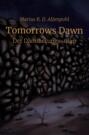 Tomorrows Dawn: Der Dämmerungs-Clan