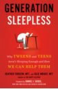 Неспящие. Почему современные дети не высыпаются и как помочь им сформировать привычки