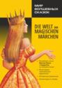 Мир волшебных сказок / Die welt der magischen märchen. Адаптированные сказки на немецком языке