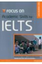 Focus on Academic Skills for IELTS. Student Book + CDs