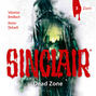 Sinclair, Staffel 1: Dead Zone, Folge 3: Zorn