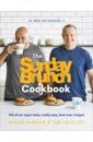 The Sunday Brunch Cookbook. 100 of Our Super Tasty, Really Easy, Best-ever Recipes