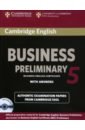 Cambridge English Business 5. Preliminary Self-study Pack. Student's Book with Answers and Audio CD