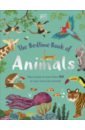 The Bedtime Book of Animals. Take a Peek at more than 50 of your Favourite Animals