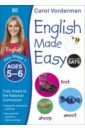 English Made Easy. Ages 5-6. Key Stage 1