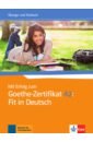 Mit Erfolg zum Goethe-Zertifikat A2. Fit in Deutsch. Übungs- und Testbuch