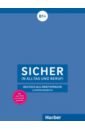 Sicher in Alltag und Beruf! B1+. Lehrerhandbuch. Deutsch als Zweitsprache