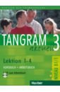 Tangram aktuell 3 – Lektion 1–4. Kursbuch + Arbeitsbuch mit Audio-CD zum Arbeitsbuch