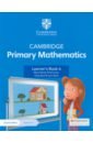 Cambridge Primary Mathematics. Learner's Book 6 with Digital Access. 1 Year