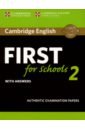 Cambridge English First for Schools 2. Student's Book with answers. Authentic Examination Papers