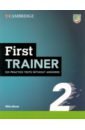 First Trainer 2. 2nd Edition. Six Practice Tests without Answers with Audio Download with eBook