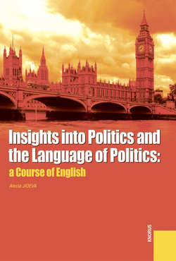 Insights into Politics and the Language of Politics: a Course of English
