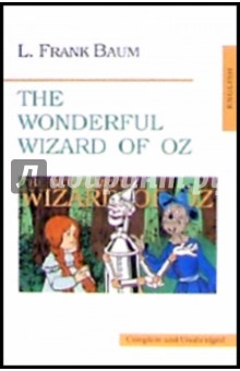 The  Wonderful Wizard of Oz