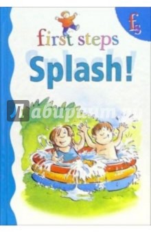 First steps. Splash!