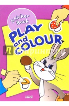 Play and Colour: Раскраска с наклейками (Зайчик)