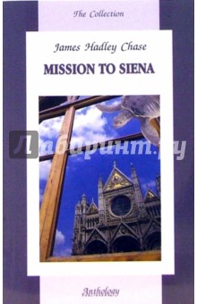 Mission to siena