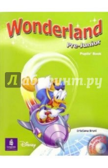 Wonderland Pre-Junior: Pupils Book (+ CD)