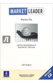 Market Leader. Practice File. Upper Intermediate (+CD)