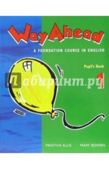 Way Ahead a fondation course in English 1: Pupils Book