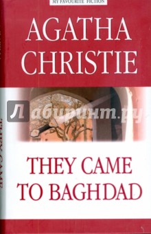 They Came to Baghdad