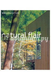 Eco Architecture: Natural Flair