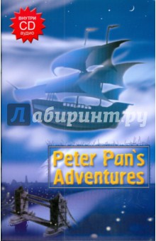 Peter Pan's Adventures (+CD)