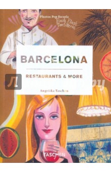 Barcelona. Restaurants & More