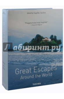 Great Escapes. Around the World