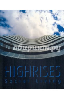 Highrises Social Living