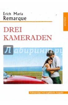 Drei Kameraden