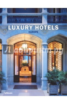 Luxury Hotels Europe