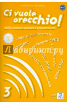 Ci vuole orecchio - 3 (+ CD)