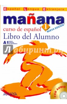 Manana 1. Libro del Alumno (+CD)