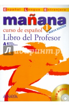 Manana 1 Libro del Profesor (+CD)