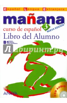 Manana 3 Libro del Alumno (+CD)
