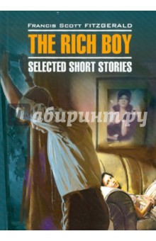 The rich boy. Stories