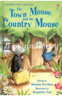 The Town Mouse and The Country Mouse