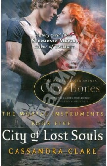 Mortal Instruments 5: City of Lost Souls