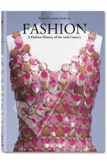 Fashion. A Fashion History of the 20th Century