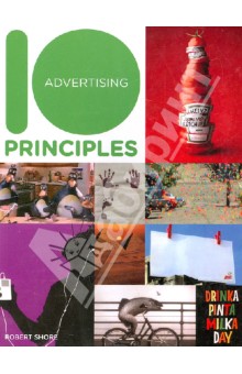 10 Principles of Good Advertising