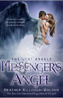 The Lost Angels. Messenger's Angel