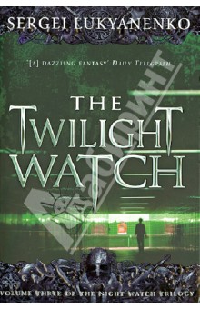 The Twilight Watch