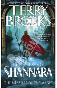 Legends of Shannara. The Measure of the Magic