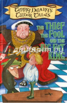 TheThief, the Fool & the Big Fat King