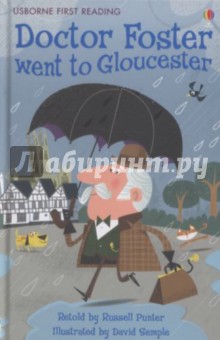 Doctor Foster Went to Gloucester